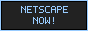 best viewed in Netscape 4.0
